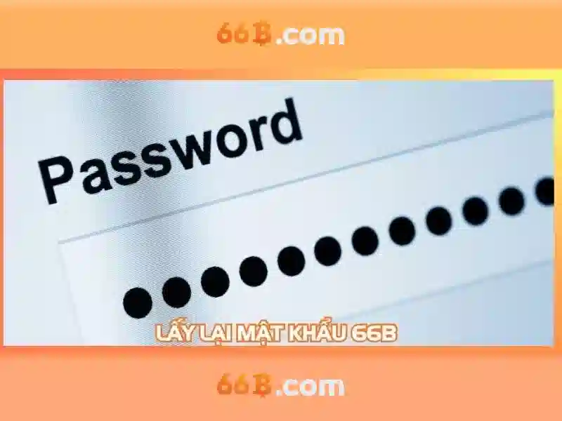 66b cập nhật - bước tiến mới cho đăng ký 66b và 66b web