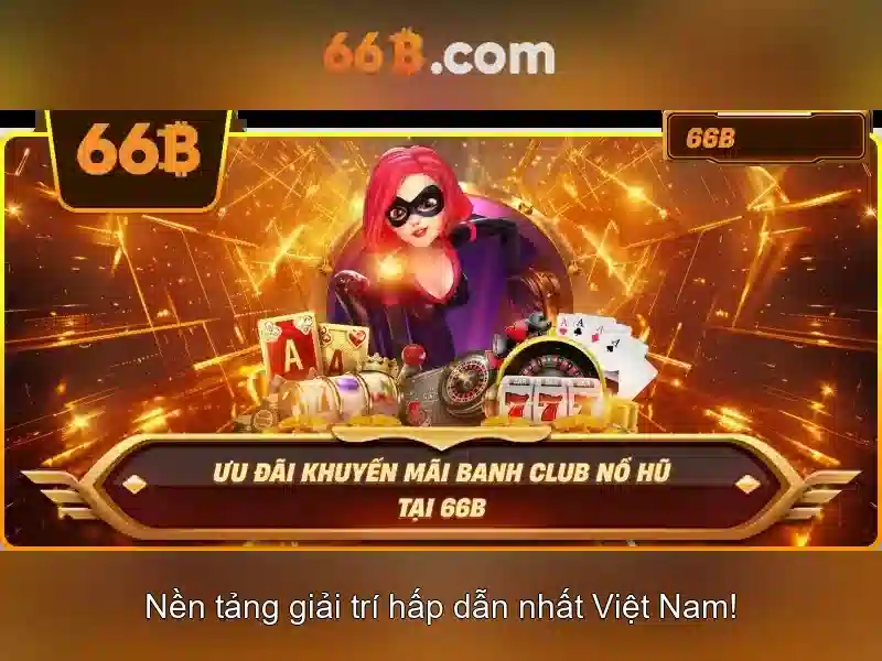 Những thách thức khi làm việc với 66b Những thách thức khi làm việc với 66b