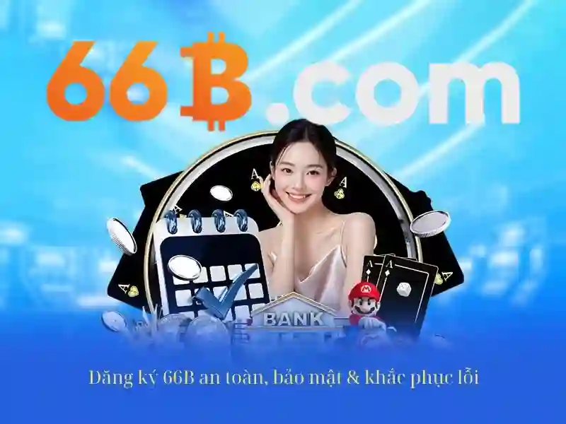 66b có giấy phép không – Chủ đề tổng quan và giá trị cốt lõi 66b có giấy phép không – Chủ đề tổng quan và giá trị cốt lõi